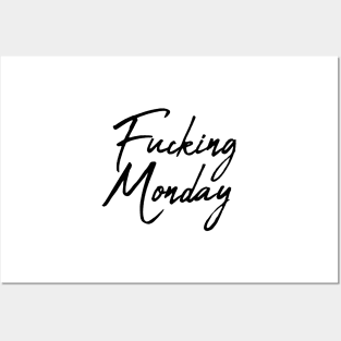 Fucking Monday Posters and Art